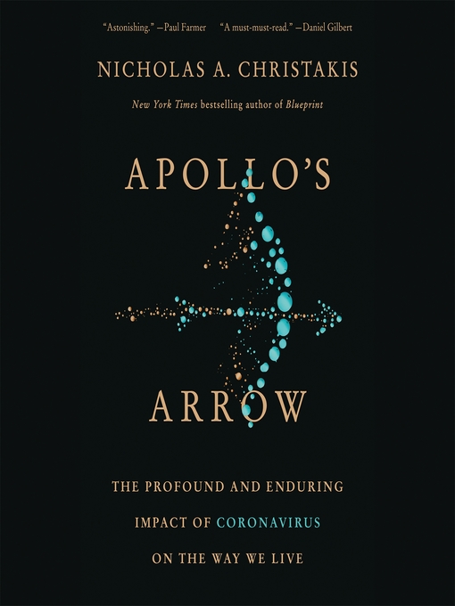 Title details for Apollo's Arrow by Nicholas A. Christakis - Wait list